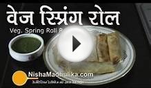 Vegetable Spring rolls Indian Recipe with Spring Rolls